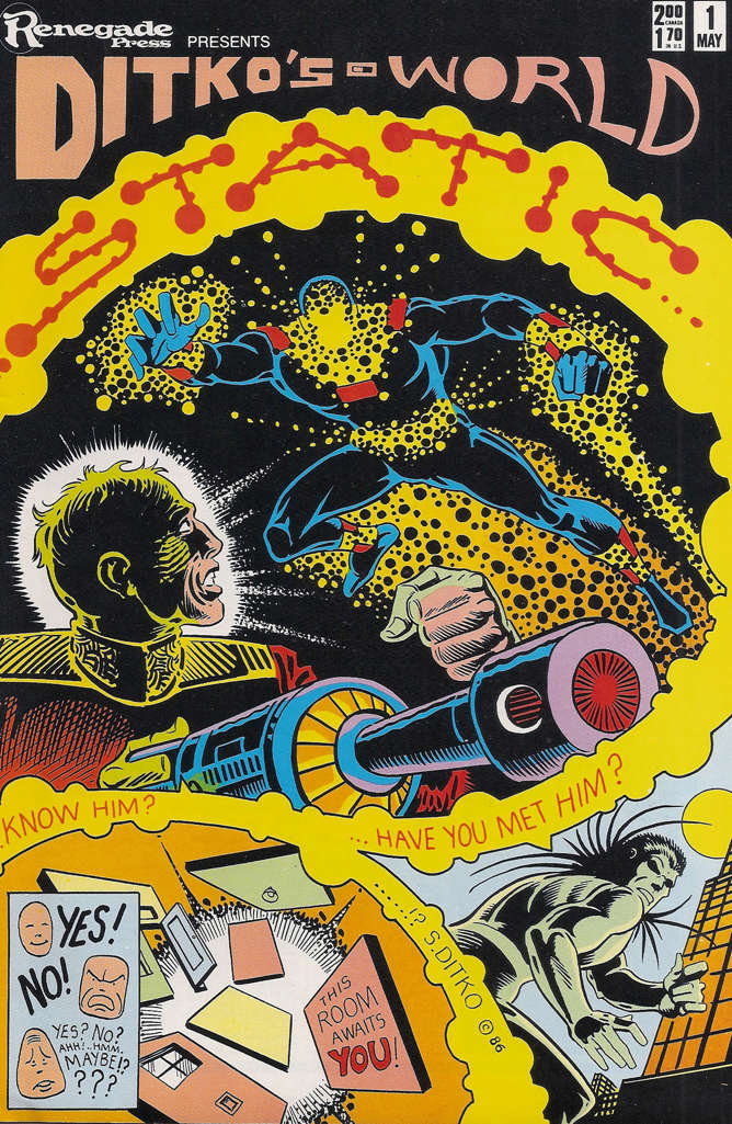 Ditko’s World Featuring Static