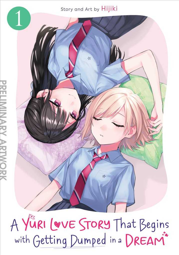 A Yuri Love Story That Begins With Getting Dumped in a Dream