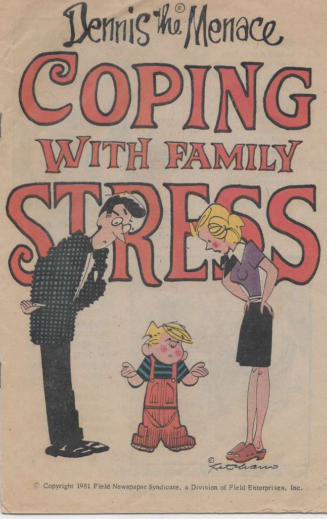 Dennis The Menace: Coping With Family Stress #1