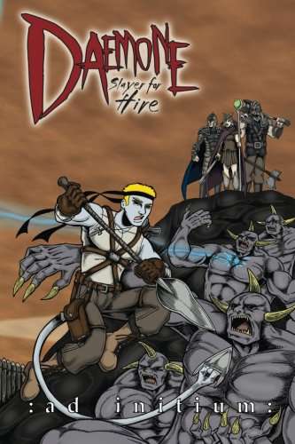 Daemone: Slayer For Hire - Ad Initium