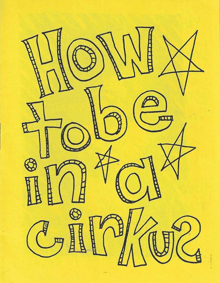 How to be in a Cirkus