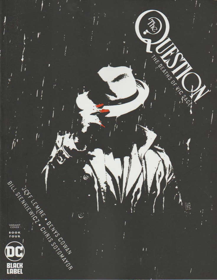 The Question: The Deaths of Vic Sage #4 Variation A