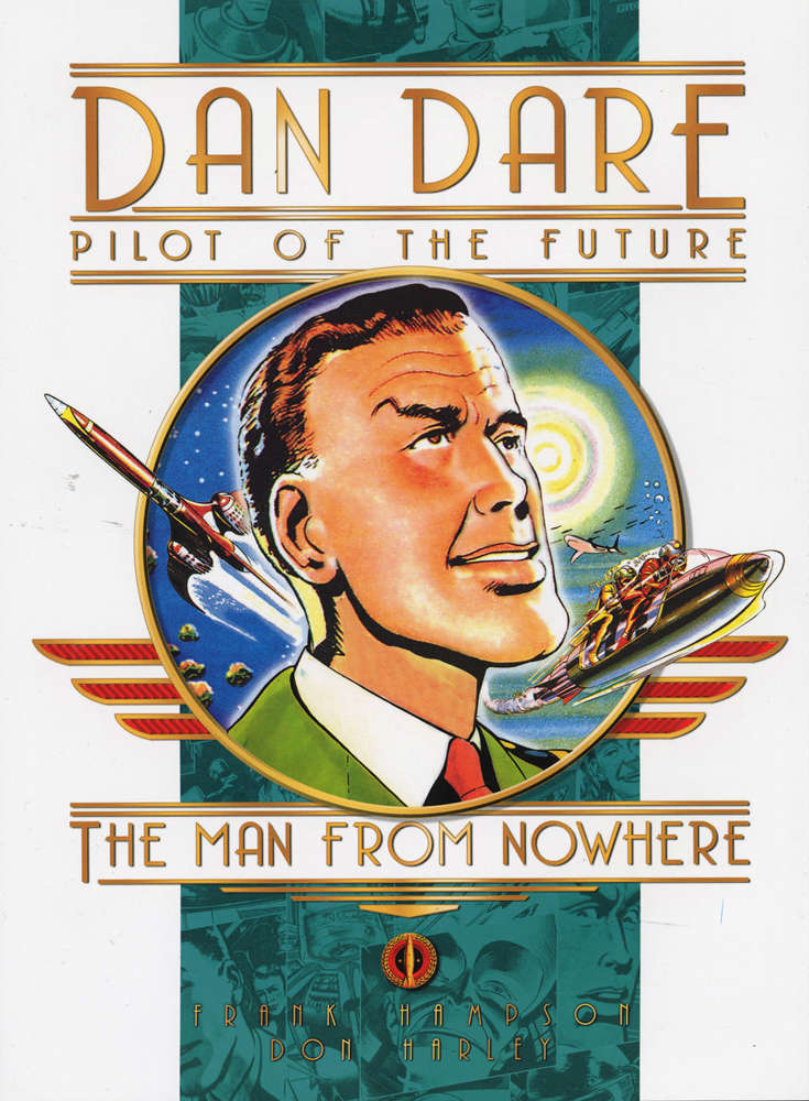 Dan Dare: The Man From Nowhere