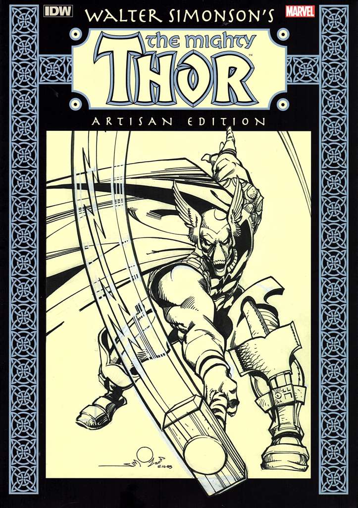 The Mighty Thor Artisan’s Edition (Walter Simonson’s…)