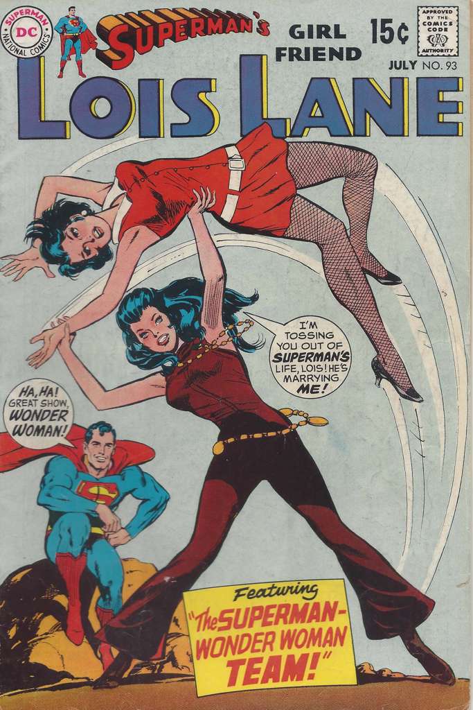 Superman’s Girl Friend Lois Lane #93