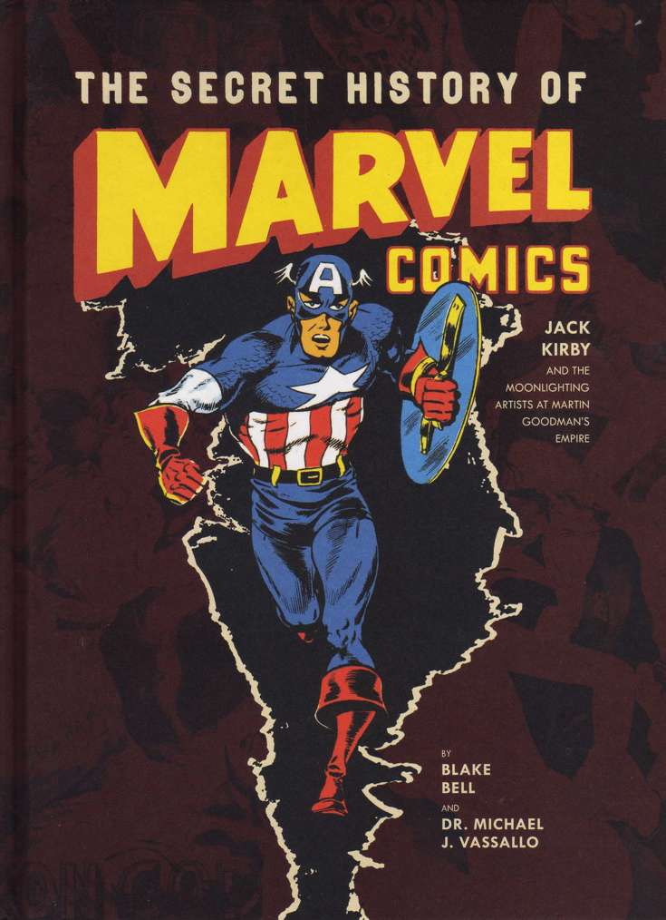 The Secret History of Marvel Comics