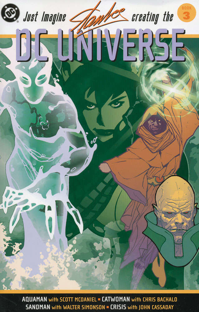 Just Imagine Stan Lee Creating the DC Universe #3