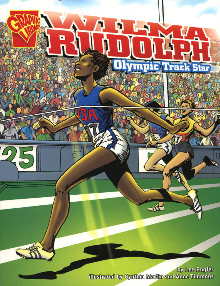 Wilma Rudolph: Olympic Track Star