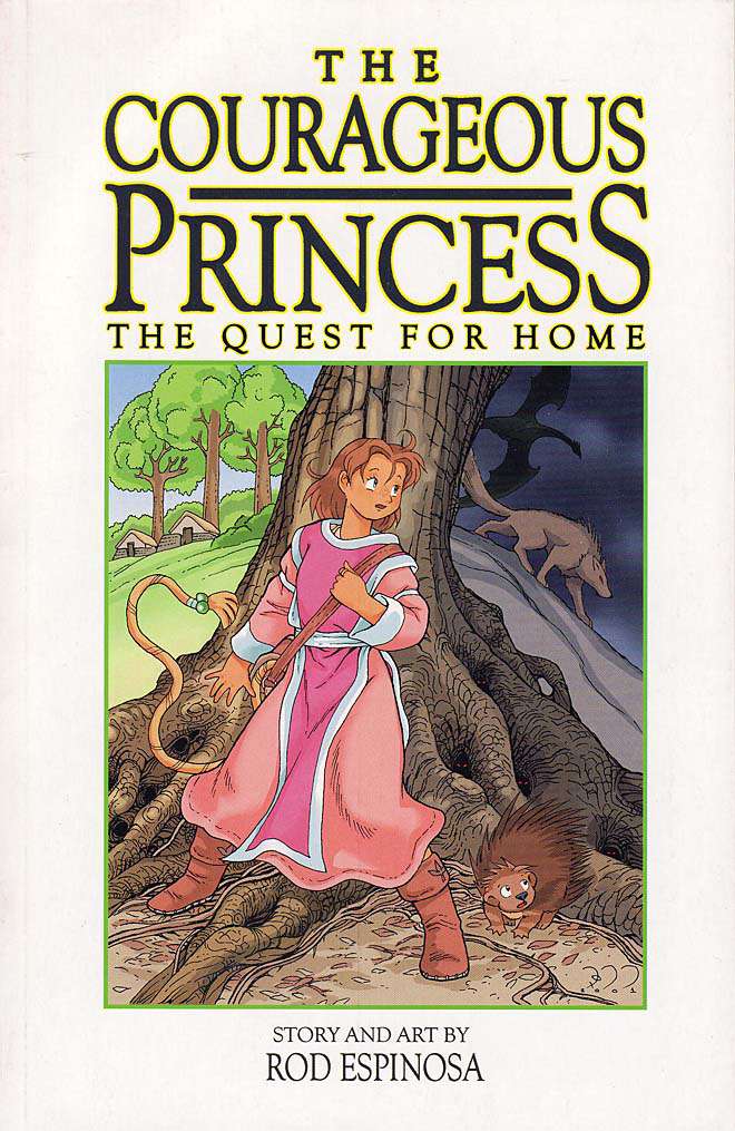 The Courageous Princess: The Quest