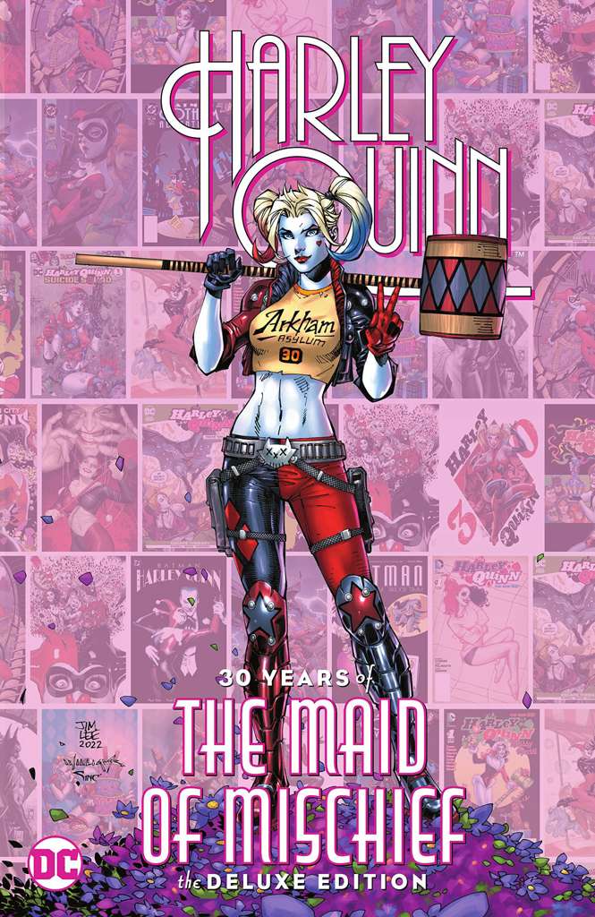 Harley Quinn: 30 Years of the Maid of Mischief