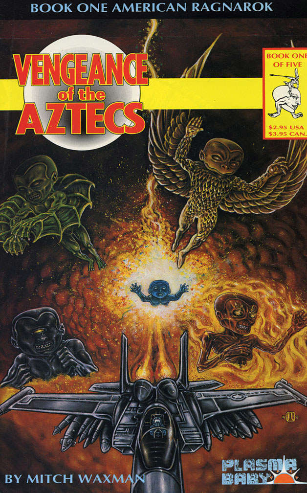 Vengeance of the Aztecs