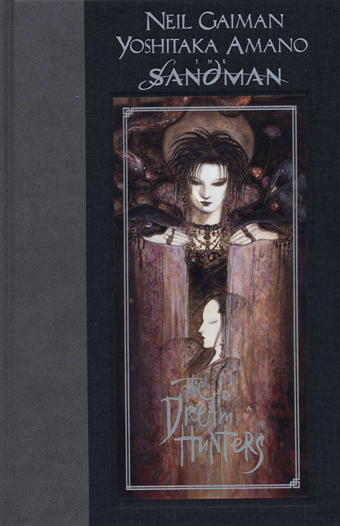 The Sandman: The Dream Hunters Book #1 Hardcover