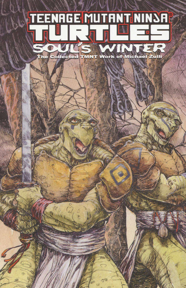 Teenage Mutant Ninja Turtles Soul Winter—The Collected TMNT Work of Michael Zulli