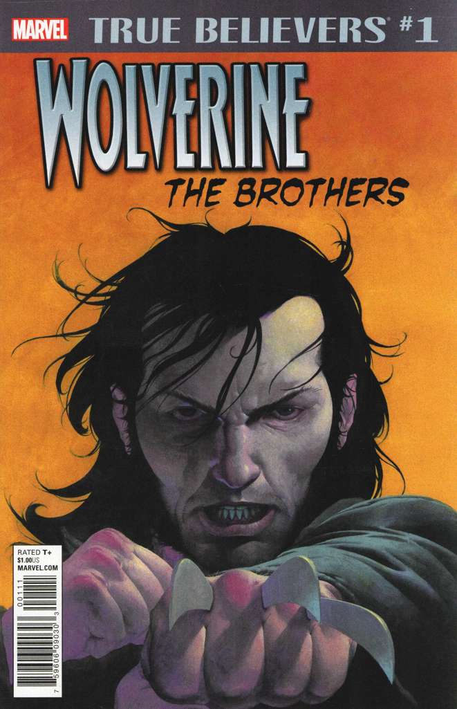 True Believers: Wolverine—The Brothers #1