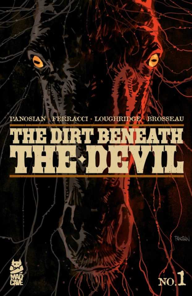 The Dirt Beneath the Devil