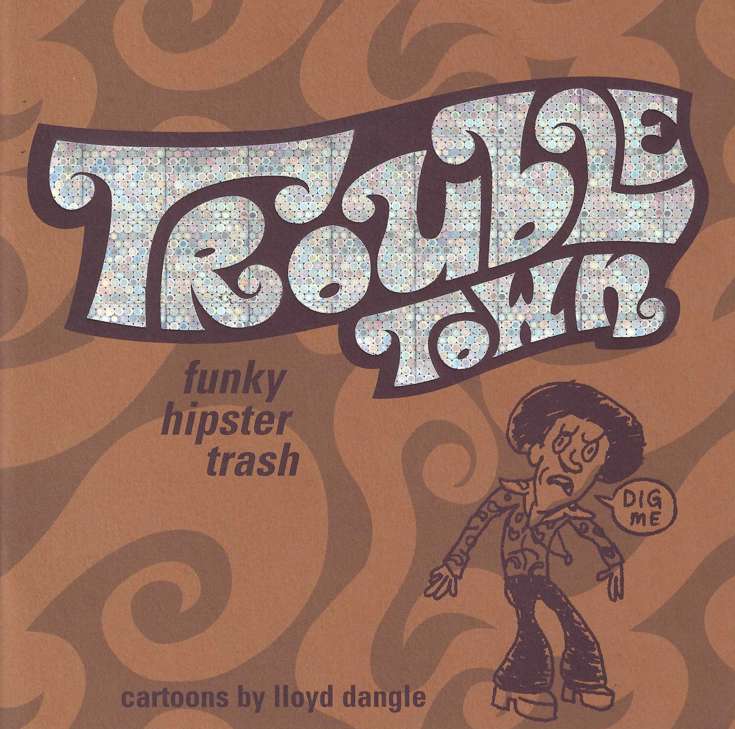 Troubletown #6