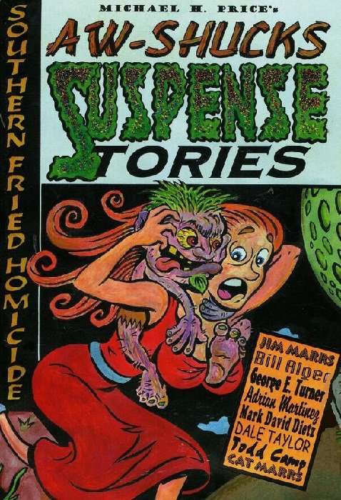 Aw-Shucks Suspense Stories: Southern Fried Homicide (Michael H. Price’s…) #1