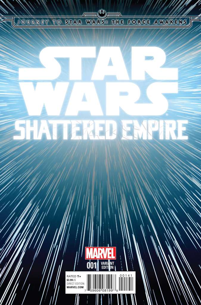 Journey to Star Wars: The Force Awakens—Shattered Empire #1 Variation B