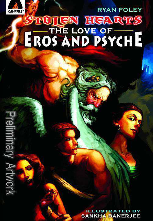 Stolen Hearts: The Love of Eros &amp; Psyche