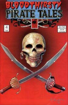 Bloodthirsty Pirate Tales #4