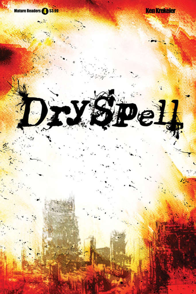 Dry Spell (Danger Zone) #4