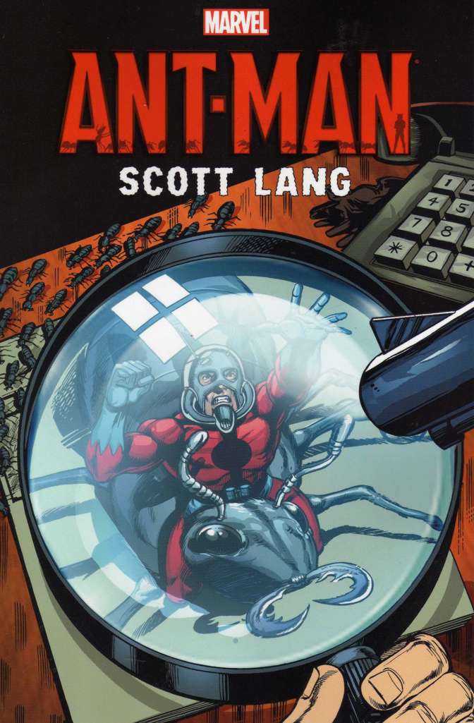 Ant-man: Scott Lang