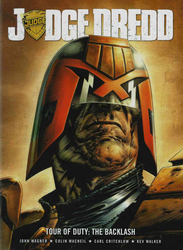 Judge Dredd: Tour of Duty: The Backlash