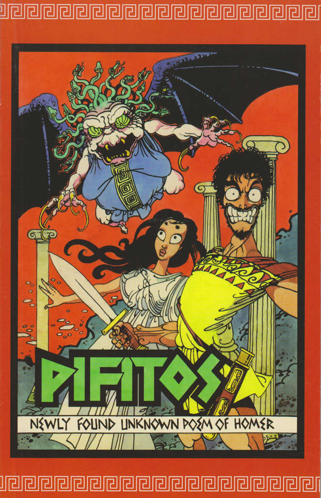 Pifitos: A Newly Found Unknown Poem of Homer
