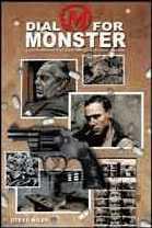 Dial ‘M’ for Monster