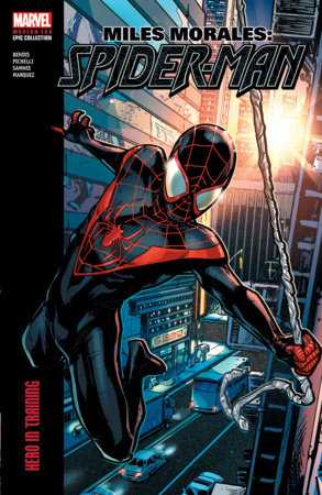 Miles Morales: Spider-Man Modern Era Epic Collection