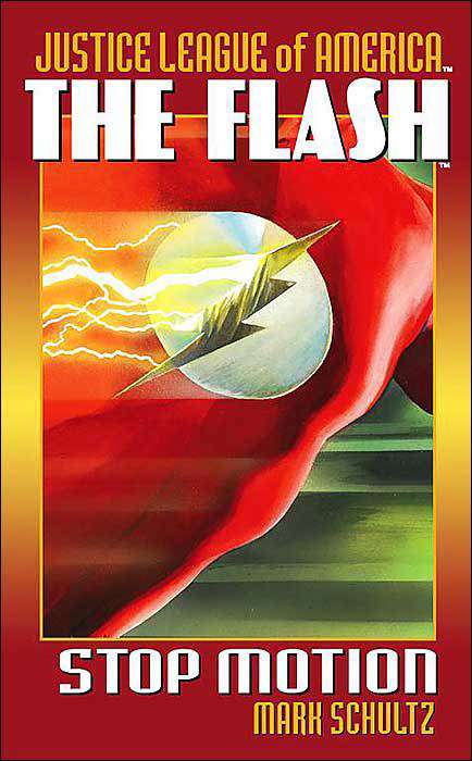 Justice League of America: The Flash: Stop Motion