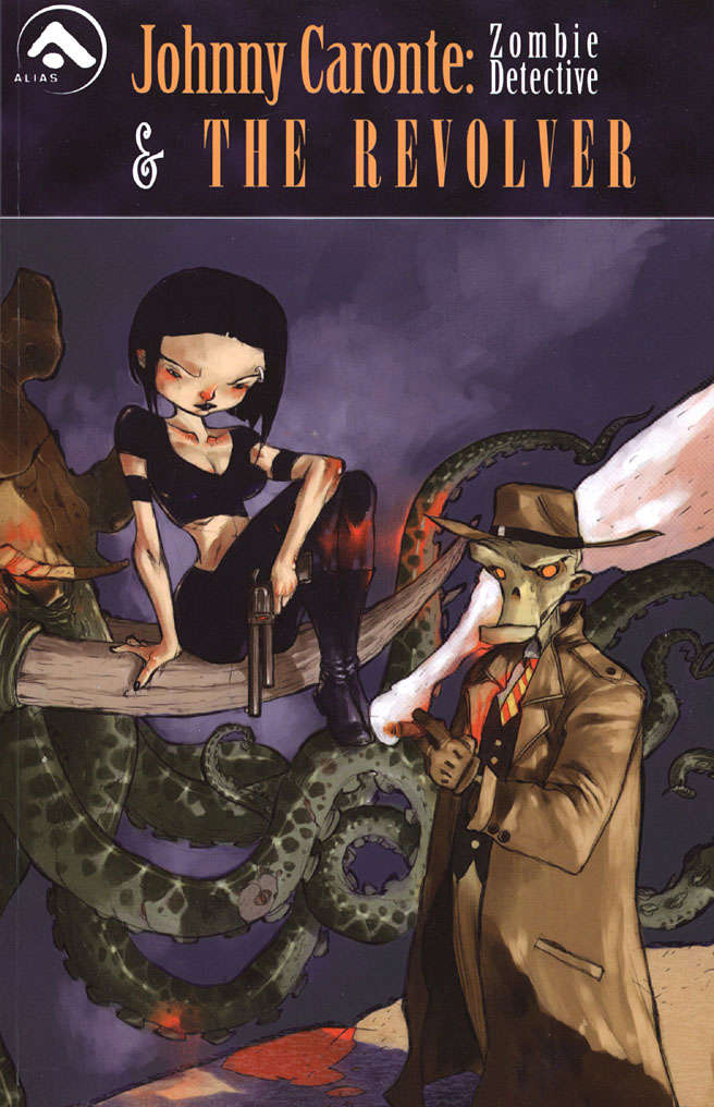 Johnny Caronte: Zombie Detective &amp; The Revolver