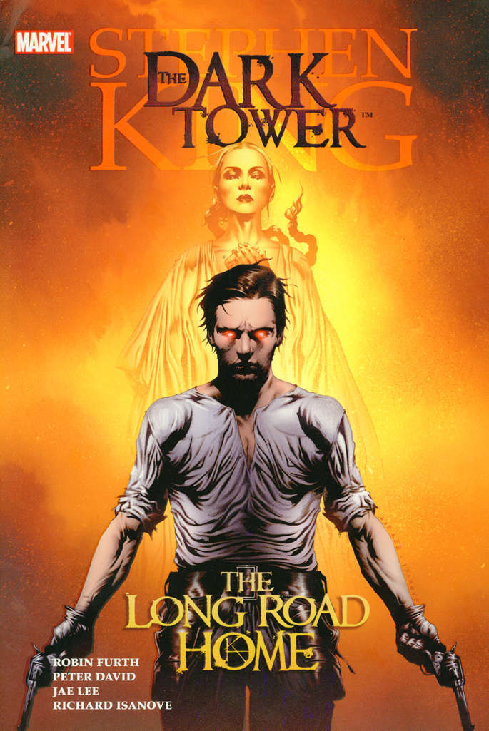 Dark Tower: The Long Road Home Book #1 Hardcover