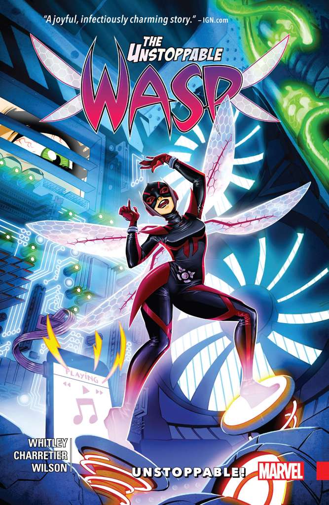 The Unstoppable Wasp Book #1