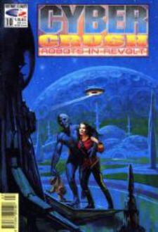 Cyber Crush: Robots in Revolt #10