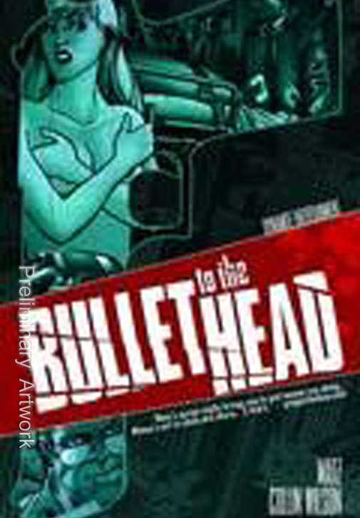 Bullet to the Head Book #1