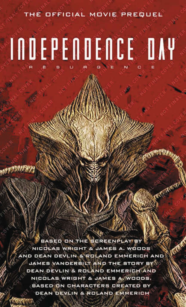 Independence Day Resurgence: The Official Prequel