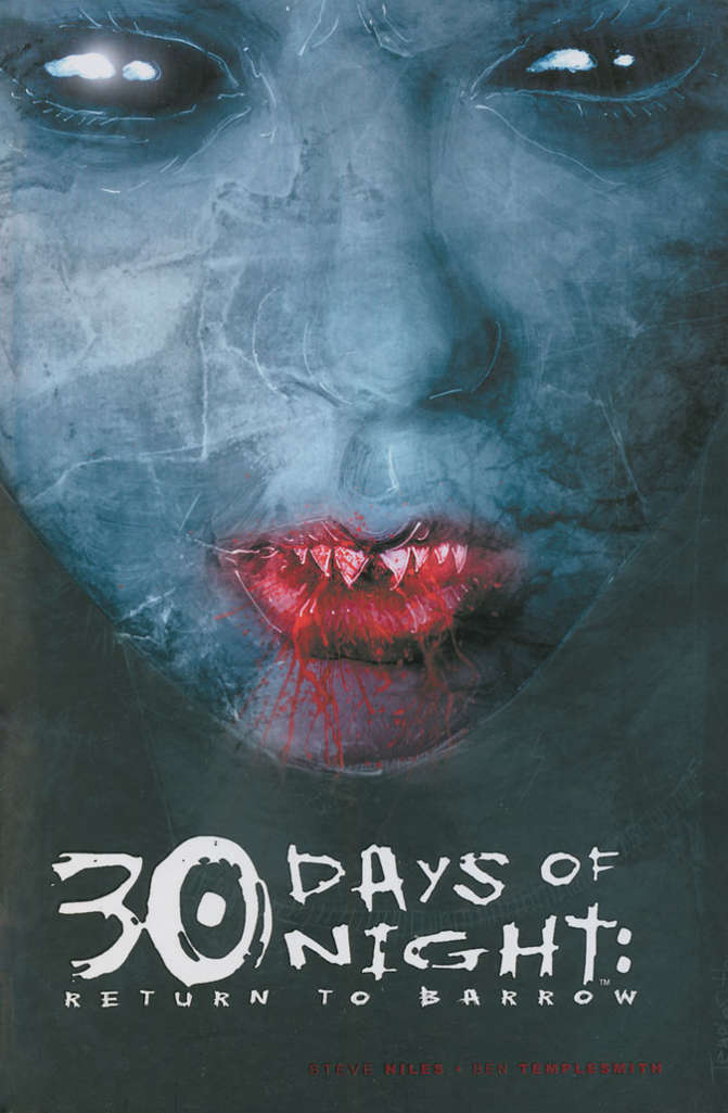 30 Days of Night: Return to Barrow Book #1 Hardcover