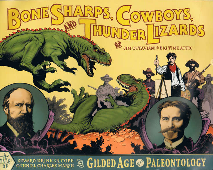 Bone Sharps, Cowboys, and Thunder Lizards