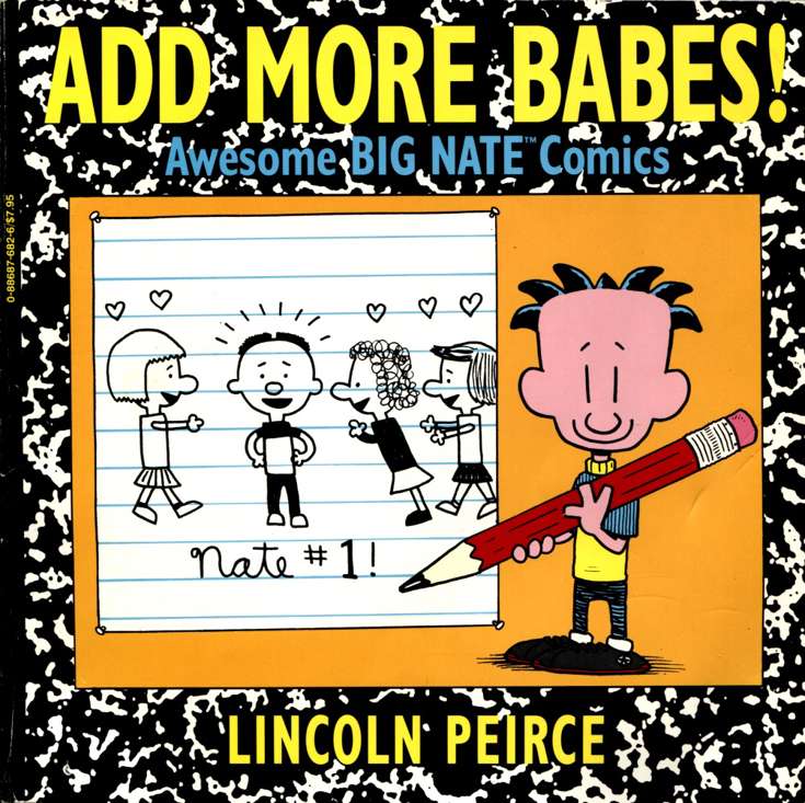 Add More Babes!: Awesome Big Nate Comics