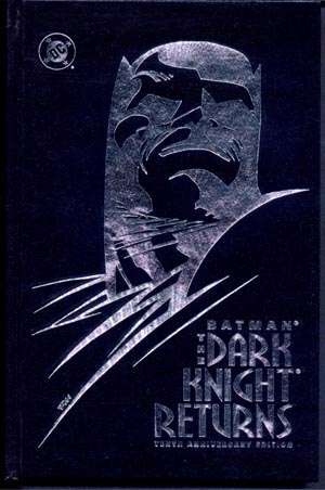 Batman: The Dark Knight Returns Tenth Anniversary Edition #1 Deluxe Edition