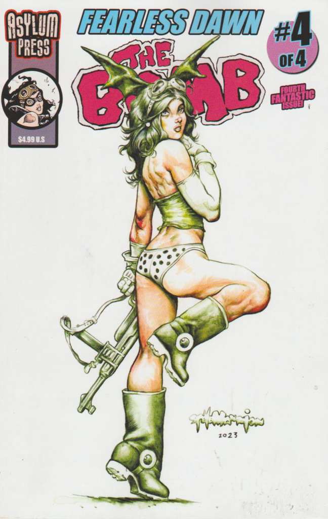 Fearless Dawn: The Bomb #4 Variation B