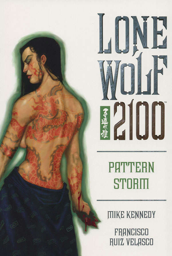 Lone Wolf 2100 Book #3