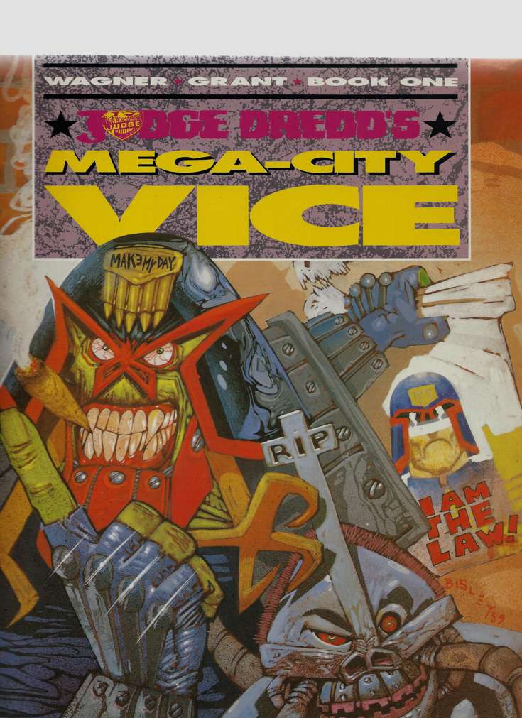 Judge Dredd’s Mega-City Vice