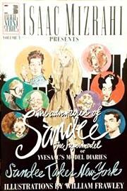 The Adventures of Sandee the Supermodel (Isaac Mizrahi Presents…)