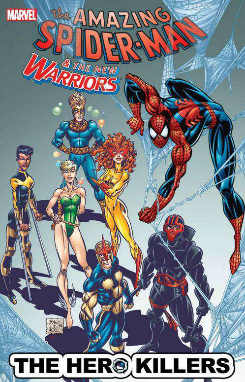 Spider-Man &amp; The New Warriors: The Hero Killers