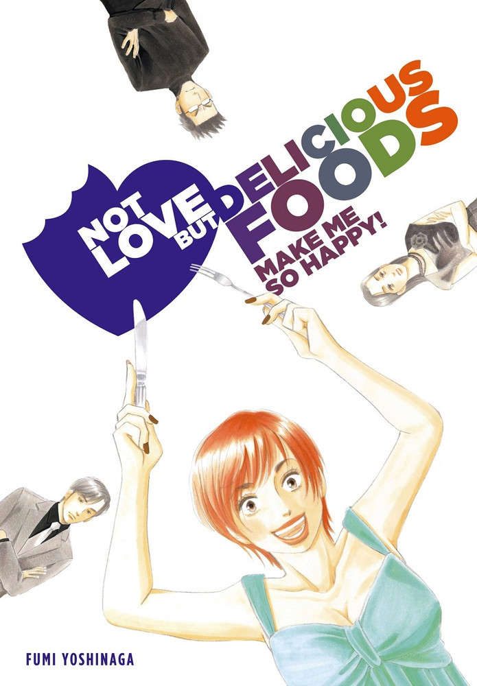 Not Love, But Delicious Foods