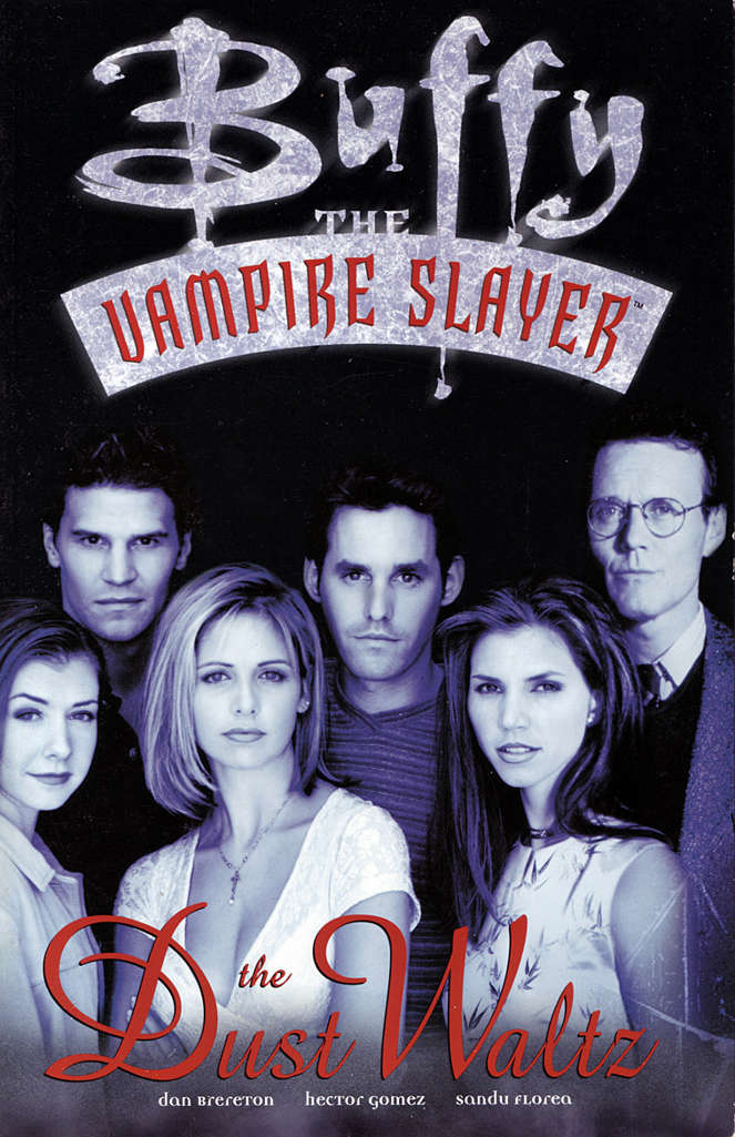 Buffy the Vampire Slayer: The Dust Waltz