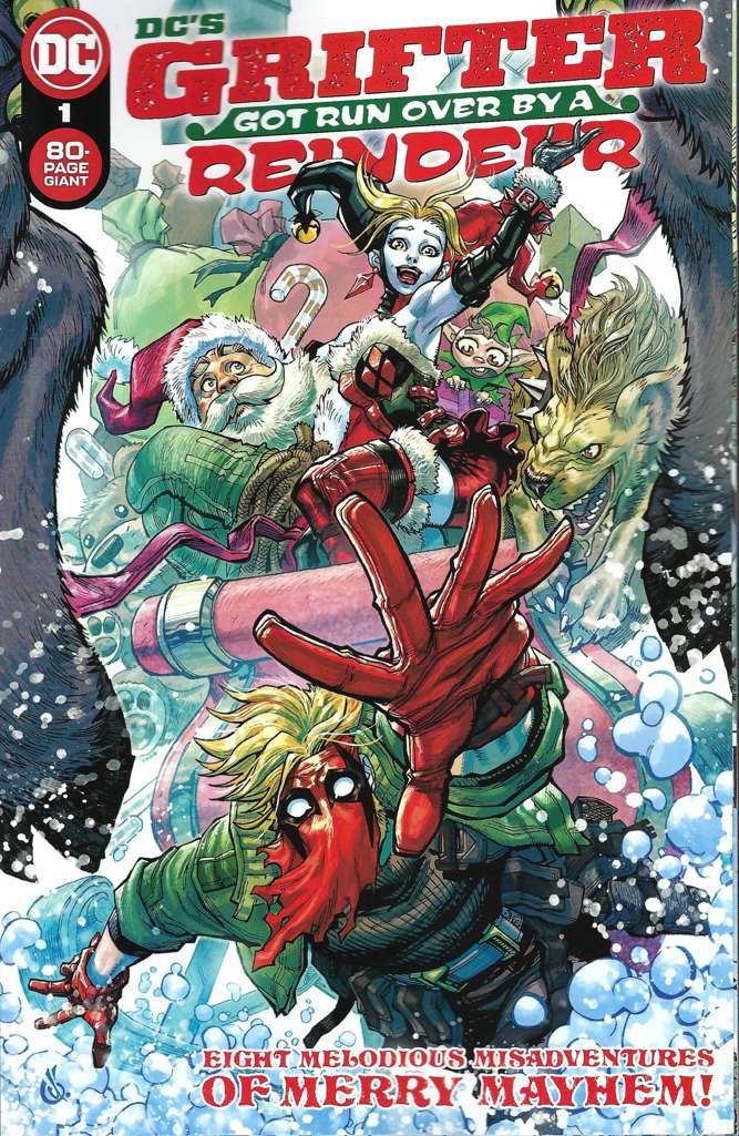 DC’s Grifter Got Run Over by a Reindeer
