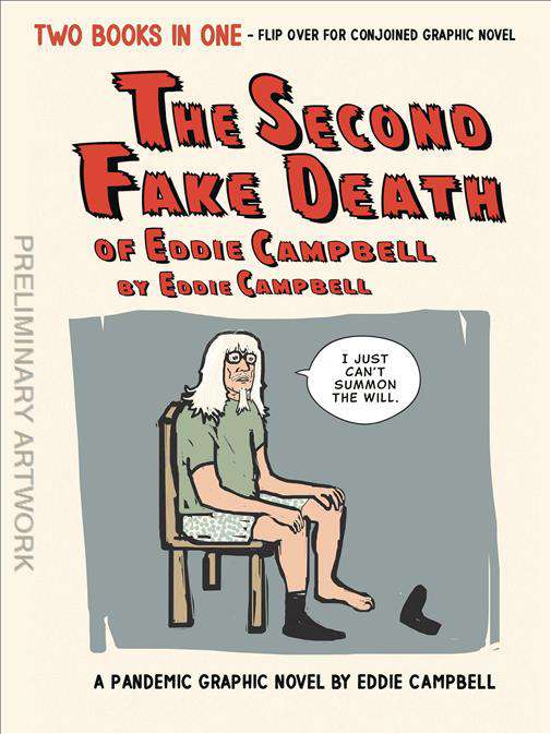 The Second Fake Death of Eddie Campbell